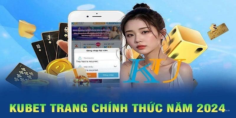 Link Kubet truy cập không bị chặn mới nhất 2024