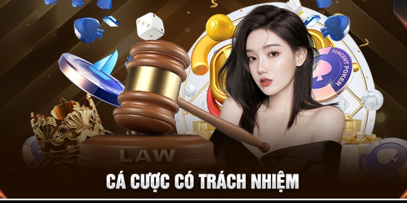 Tham gia cá cược trung thực, lành mạnh là yêu cầu bắt buộc