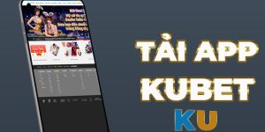 Hướng Dẫn Tải Kubet Đơn Giản Chi Tiết Nhất 2024