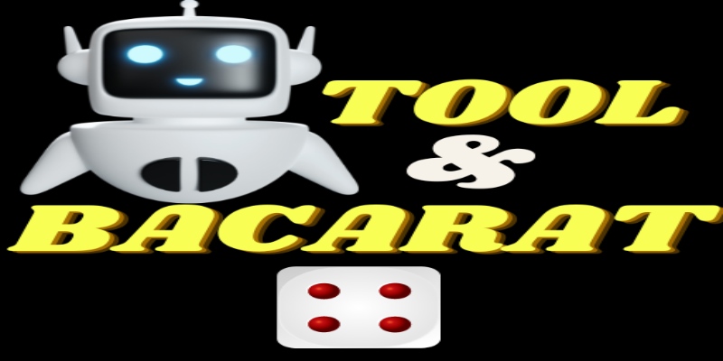 Tool Baccarat: Phần Mềm Dự Đoán Cá Cược Phổ Biến Hiện Nay